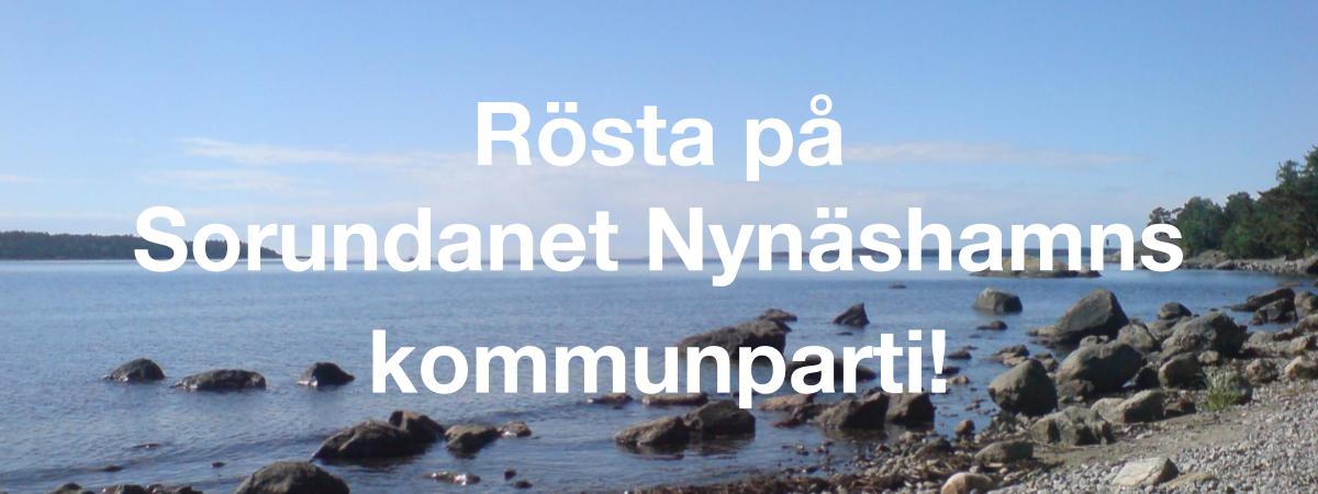 Rösta på Sorundanet Nynäshamns kommunparti!?